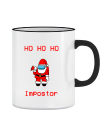 Puodelis Amoung us ho ho ho impostor Puodelis Amoung us ho ho ho impostor